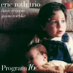 Eric Roth Trio – Program16 (CD, Album)