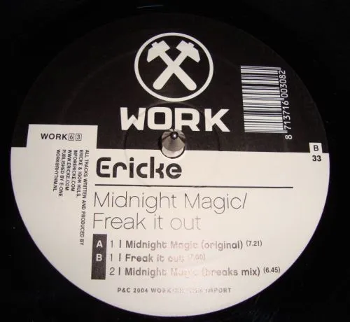 Ericke* – Midnight Magic / Freak It Out