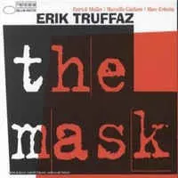Erik Truffaz – The Mask (CD, Album)