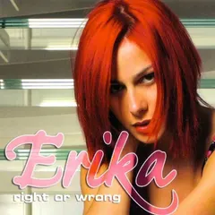 Erika – Right Or Wrong (Vinyl, 12")