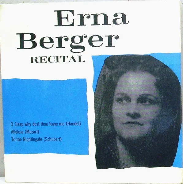 Erna Berger – Recital