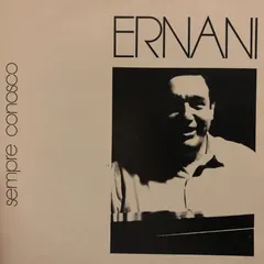 Ernani – Sempre Conosco (Vinyl, LP)