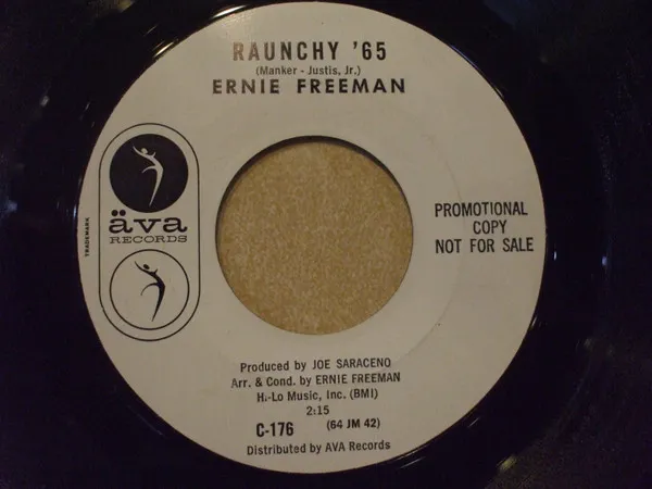Ernie Freeman – Raunchy '65