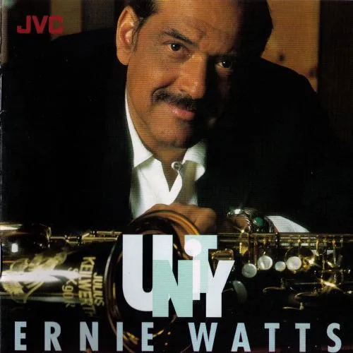 Ernie Watts – Unity