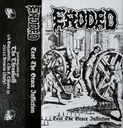 Eroded (4) – Test The Grace Infliction (Cassette)