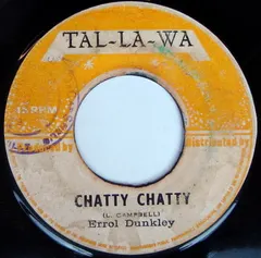 Errol Dunkley – Chatty Chatty (Vinyl, 7")