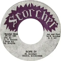 Errol Scorcher – Rope In (Vinyl, 7")