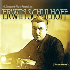 Erwin Schulhoff – His Complete Piano Recordings (CD, Compilation)