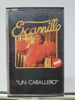 Escamillo – Un Caballero (Cassette, Album)