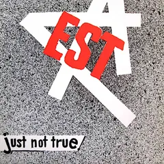 Est (2) – Just Not True (Vinyl, 7")
