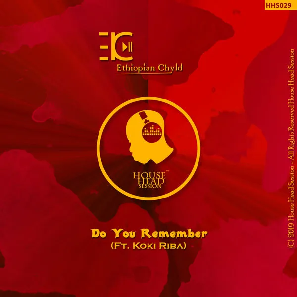 Ethiopian Chyld Ft. Koki Riba – Do You Remember