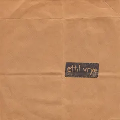 Ettil Vrye – Ettil Vrye (Vinyl, 7")