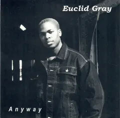 Euclid Gray – Anyway (CD, Single)