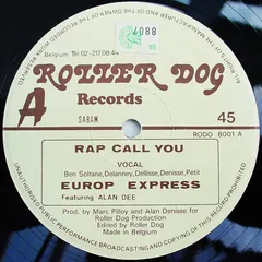 Europ Express Featuring Alan Dee – Rap Call You (Vinyl, 12")