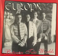 Europa (23) – Between Two Worlds (CD, Album)