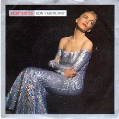 Eurythmics – Don't Ask Me Why (Vinyl, 7")