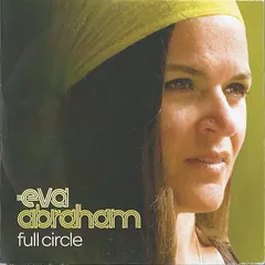Eva Abraham – Full Circle (CD, Album)