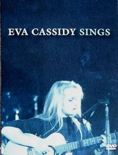 Eva Cassidy – Sings (DVD, DVD-Video)