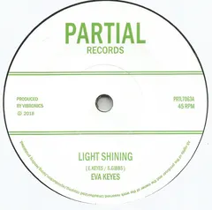 Eva Keyes / Vibronics – Light Shining / Shining Dub (Vinyl, 7")
