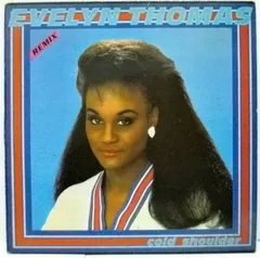 Evelyn Thomas – Cold Shoulder (Vinyl, 12")