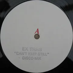Ex Tras* – Can't Keep Still (Vinyl, 12")