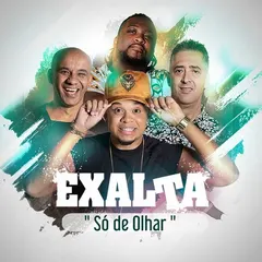 Exalta – Só De Olhar (File, AAC)