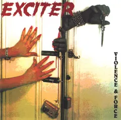 Exciter – Violence & Force (CD, Album)