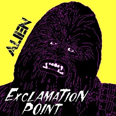 Exclamation Point – Alien