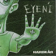 Eye N'I – Hardkår (CD, Single)