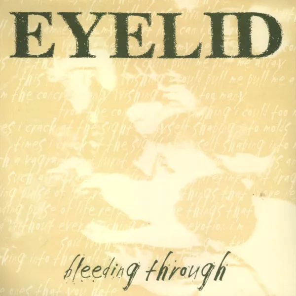 Eyelid – Bleeding Through