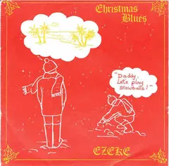 Ezeke* – Christmas Blues (Vinyl, 7")