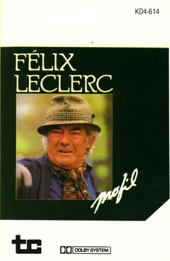 Félix Leclerc – Profil (Cassette, Compilation)