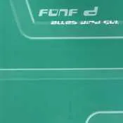 Fünf D – Alles Wird Gut (Vinyl, 12")