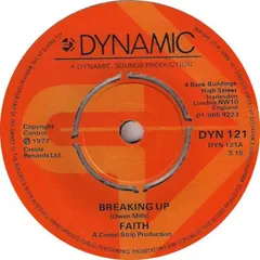 Faith* Dynamic Sounds – Breaking Up (Vinyl, 7")
