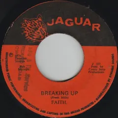 Faith* Jaguar – Breaking Up (Vinyl, 7")
