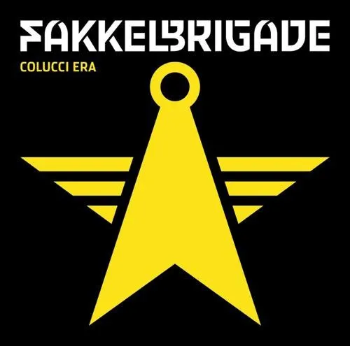 Fakkelbrigade – Colucci Era