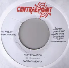 Fantan Mojah – Never Switch (Vinyl, 7")