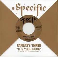 Fantasy Three – It's Your Rock (Vinyl, 7")