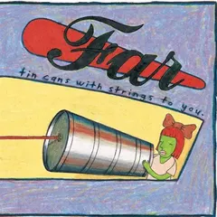 Far – Tin Cans With Strings To You (Vinyl, LP)