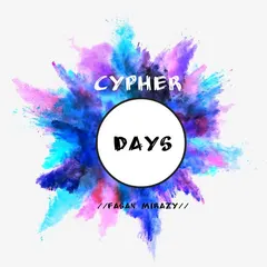 Fasan mirazy – Cypher Days (File, MP3)