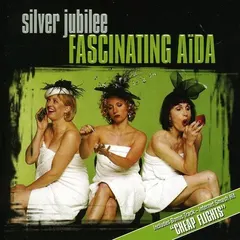 Fascinating Aïda* – Silver Jubilee (CD, Album)
