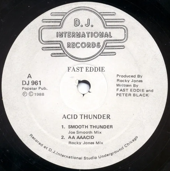Fast Eddie* – Acid Thunder