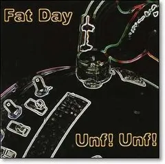 Fat Day – Unf! Unf! (Vinyl, LP)