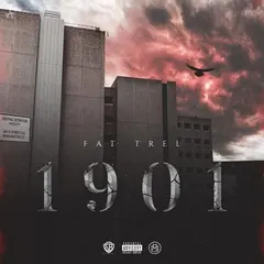 Fat Trel – 1901 (File, MP3)