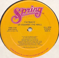 Fatback* – Up Against The Wall (Vinyl, 12")