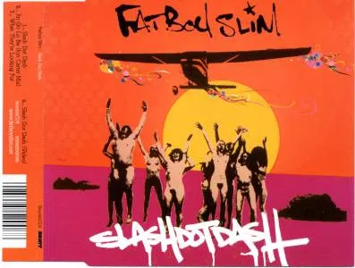 Fatboy Slim – Slash Dot Dash