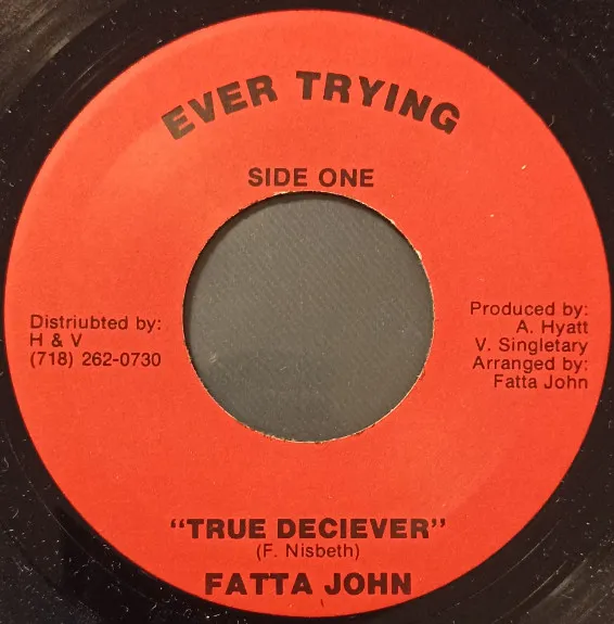 Fatta John – True Deciever