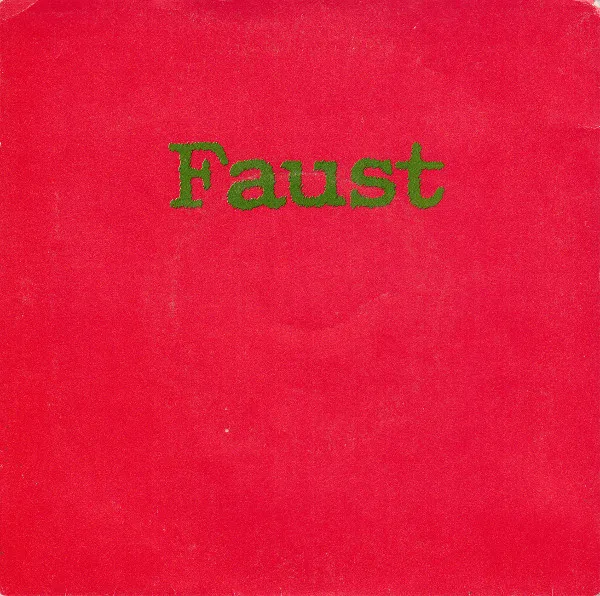 Faust – Extracts From Faust Party 3