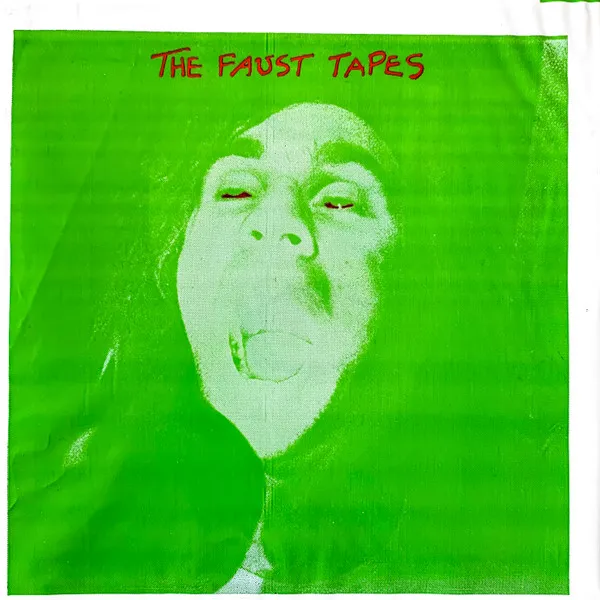 Faust – The Faust Tapes