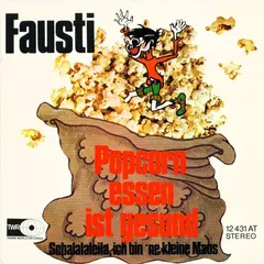 Fausti Trans-World-Records – Popcorn Essen Ist Gesund (Vinyl, 7")
